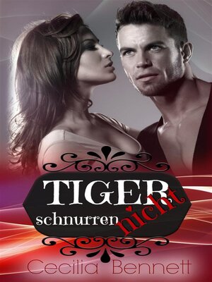 cover image of Tiger schnurren nicht
